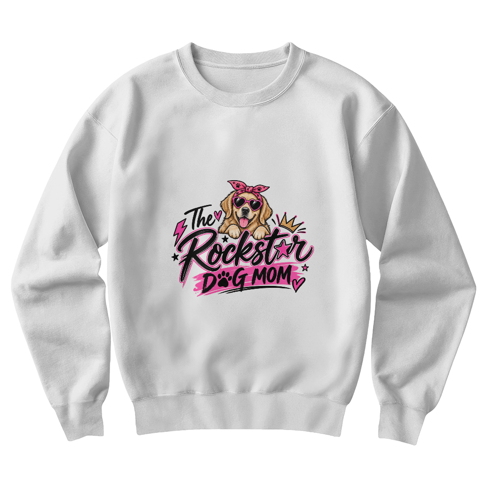 The Rockstar Dog Mom  Sweatshirt