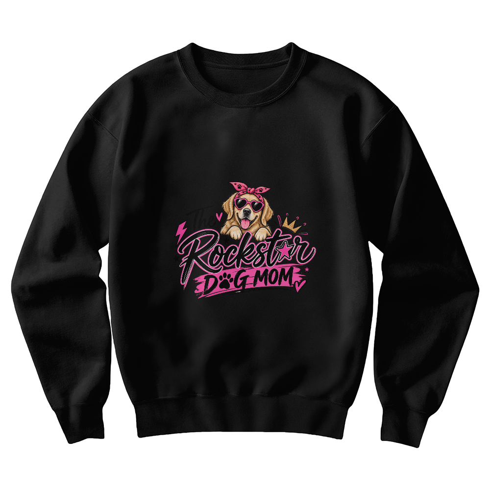 The Rockstar Dog Mom  Sweatshirt