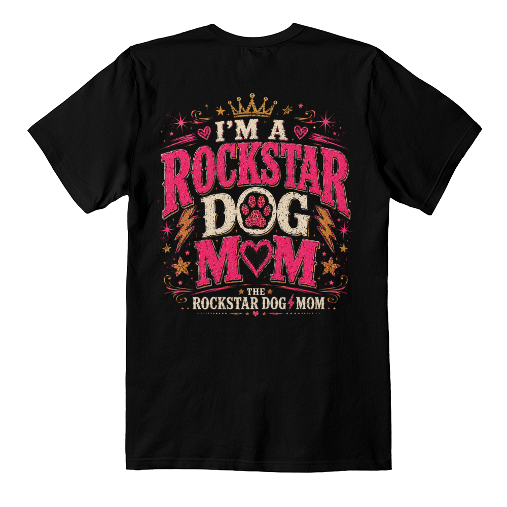 I'm a Rockstar Dog Mom Premium Black Print T-Shirt
