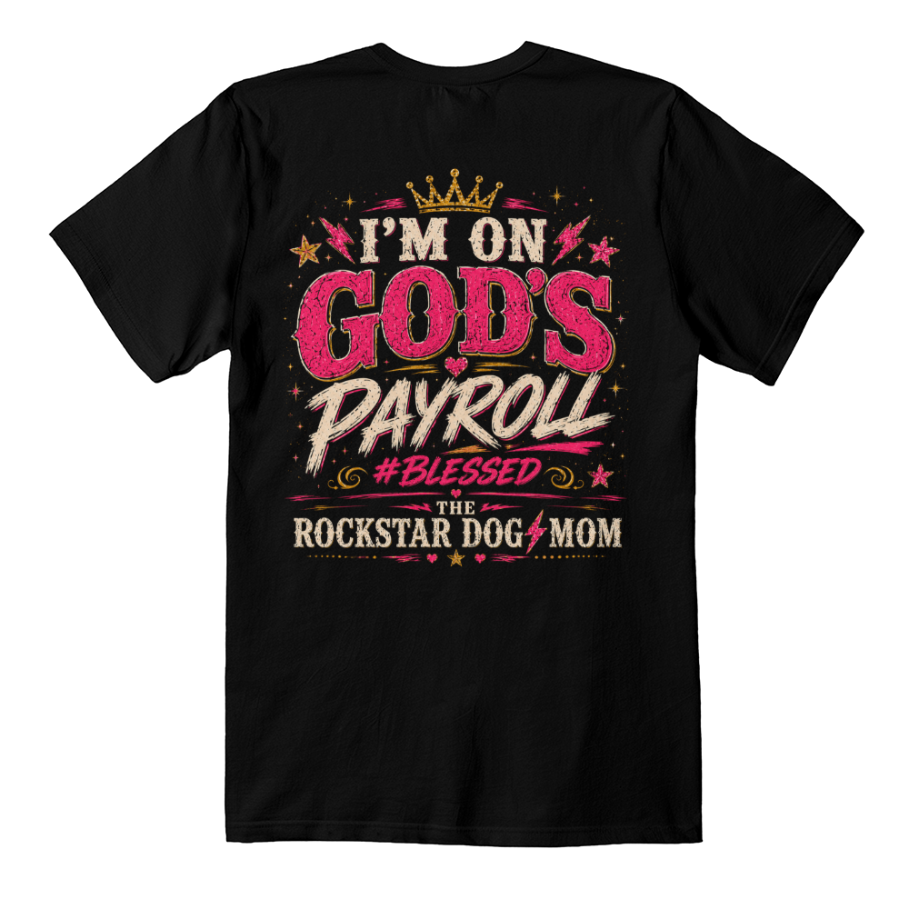 I'm on God's Payroll Black Print T-Shirt