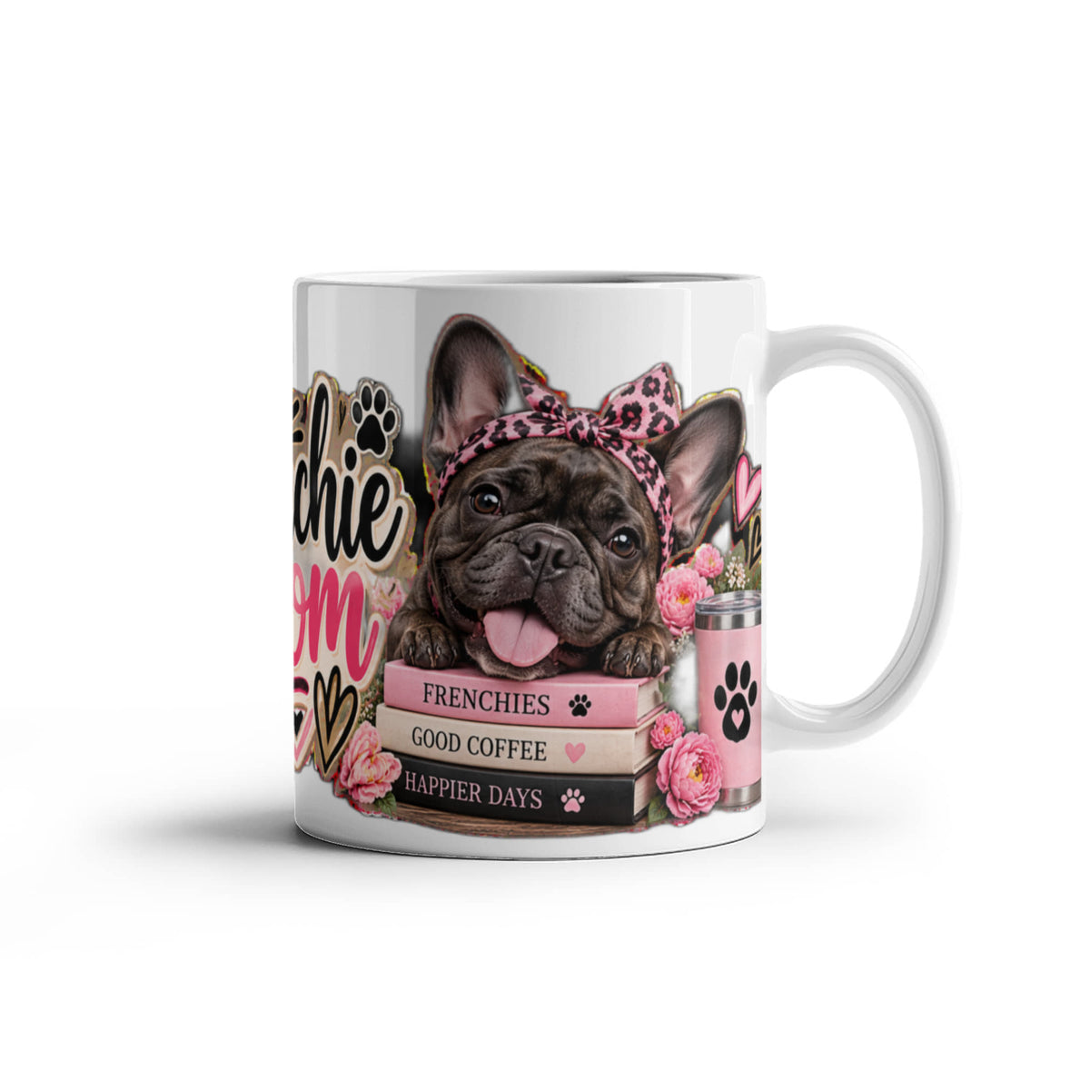 Frenchie Mom Coffee Mug, French Bulldog Mom Gift featuring fawn and black French Bulldogs with pink roses and leopard print