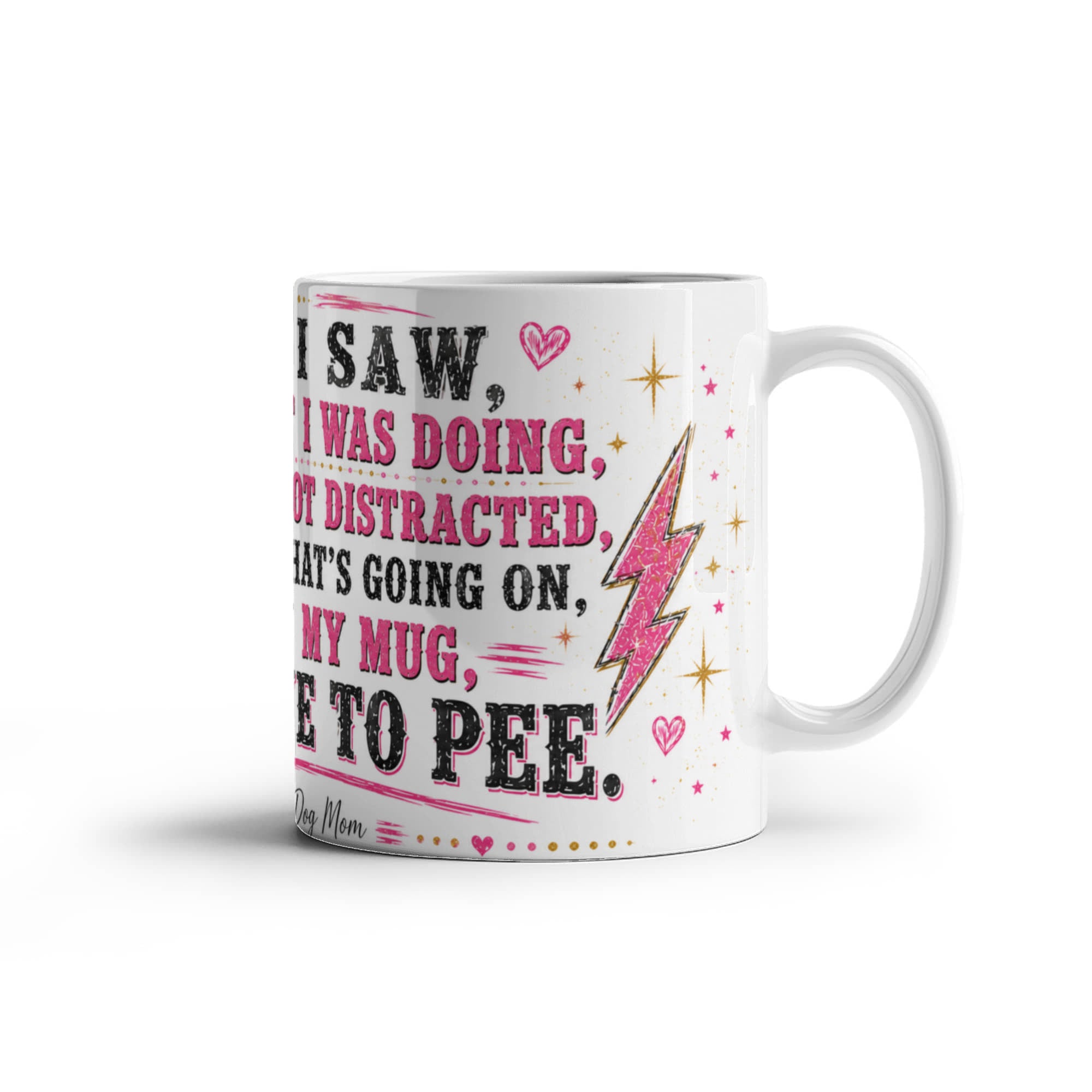 Funny Quote Ceramic Mug